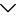 Down Arrow